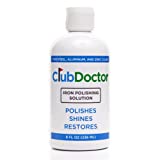 Club Doctor - Iron Polishing Solution - Golf Club Polish - Buff, Shine, Restore - Remove Scratches, Scuffs, and Rust - Improve Confidence - Golf Bag Essential - 8 oz