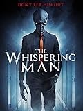 The Whispering Man