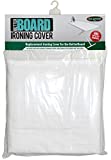 Sullivans 59' x 22' Better Board Replacement Ironing Cover, 100% Cotton, White