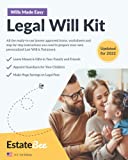 Legal Will Kit: Make Your Own Last Will & Testament in Minutes.... (2022 U.S. Edition)