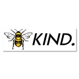 IT'S A SKIN Bee Kind | Vinyl Sticker Decal for Laptop Tumbler Car Notebook Window or Wall | Funny Novelty Decal