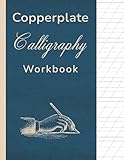 Copperplate calligraphy workbook: Copperplate calligraphy practice paper. Proportion 3: 2: 3 with inclined lines of 55 degrees for hand lettering.