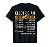 Funny Electrician Gifts - Electrician Hourly Rate T-Shirt