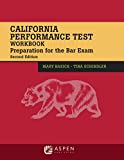 California Performance Test Workbook: Preparation for the Bar Exam (Bar Review)