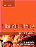 Ubuntu Linux Unleashed 2021 Edition