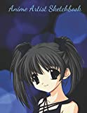 Anime Artist Sketchbook: 8.5'x11' Blank Paper Sketch Pad for Drawing, Sketching, Comic Art Work