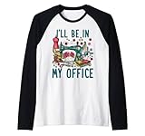 I'll Be In My Office Sewing Room Sewing Quilting Lovers Raglan Baseball Tee