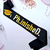 PhD Graduation Sash, Ph.inisheD. Finished I'm Phinally Done Graduation Gift for PhD Grads and Survivors, Class of 2022 Congrats Doctor Party Supplies