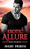 Exotic Allure (Riad Dubois Book 1)