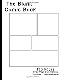 Blank Comic Book - Staggered Layout: 7.5 x 9.25, 130 Pages,For drawing your own comics, ideas and sketches