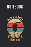 Notebook: Vintage Retro 3D Printer Gift Idea For Geeks Journal/Notebook Lined Ruled 6x9 120 Pages Perfect for Cool Girls & Boys School or University Students