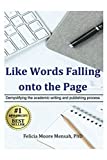 Like Words Falling Onto The Page: Demystifying the academic writing and publishing process