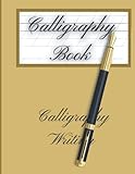 Calligraphy Paper Pad - Copperplate Calligraphy - 55 degree | Slant Angle Heavyweight Paper | Hand Lettering Practice Pad: 120 Sheet Pages - ... And Workbook For Lettering Artist , Beginners