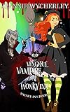 Vengeful Vampire at Wonky Inn: Wonky Inn Book 8