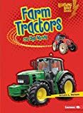Farm Tractors on the Move (Lightning Bolt Books ® — Vroom-Vroom)