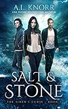 Salt & Stone: A Mermaid Fantasy (The Siren's Curse Book 1)
