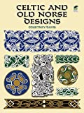 Celtic and Old Norse Designs (Dover Pictorial Archive)