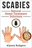 Scabies Natural Home Treatment Solution