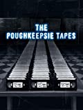 The Poughkeepsie Tapes