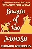 Beware Of The Mouse (The Grand Fenwick Series Book 5)