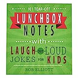 101 Tear-Off Lunchbox Notes with Laugh-Out-Loud Jokes for Kids, Funny Inspirational Encouragement for Kids, Space to Write Personal Message