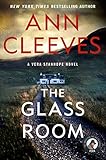 The Glass Room: A Vera Stanhope Mystery