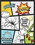 Blank Comic Book For Kids : Create Your Own Comics With This Comic Book Journal Notebook: Over 100 Pages Large Big 8.5' x 11' Cartoon / Comic Book With Lots of Templates (Blank Comic Books)