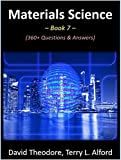 Materials Science - Book 7: 360+ Questions & Answers