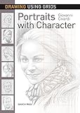 Drawing Using Grids: Portraits with Character
