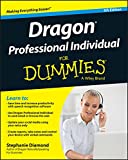 Dragon Professional Individual For Dummies (For Dummies (Computer/Tech))