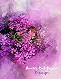 Monthly Bill Payment Organizer: For Women - Organizer and Checklist to Keep Track of your Bills
