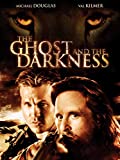 The Ghost and the Darkness