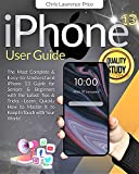 iPhone 13 User Guide: ⚜Step By Step ⚜Seniors & Beginners Will Quickly Learn All The Functions Of Your New iPhone⚜The Most Complete & Easy To Understand iPhone 13 Guide For Beginners & Seniors⚜