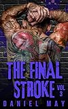 The Final Stroke (A Fresh Taste of Ink Book 3)