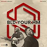 Build Your Home (feat. Tim Bush)