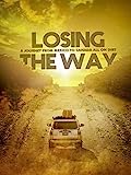 Losing the Way