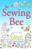 The Sewing Bee: Sewing, Romance & Quilting (Sewing, Crafts & Quilting series Book 1)