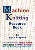 Machine Knitting Resource Book