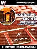 Explosive Secrets (3) (The Amazing Laptop)