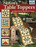 Granola Girl(R) Designs Nature's Table Toppers: 18 Table Toppers Celebrating Nature's Seasons (Landauer)