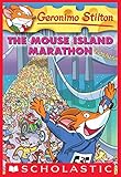 The Mouse Island Marathon (Geronimo Stilton #30)